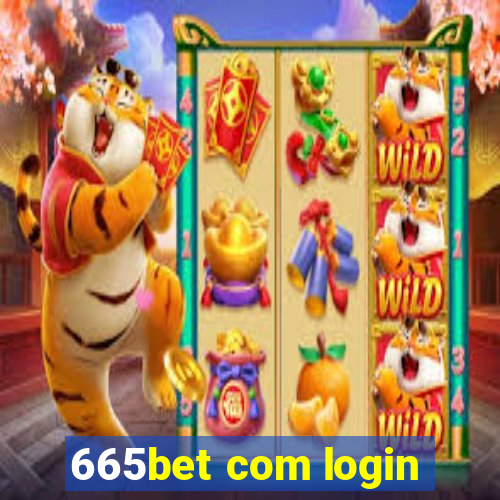 665bet com login